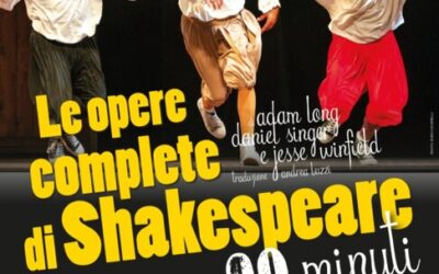 LE OPERE COMPLETE DI SHAKESPEARE IN 90 MINUTI